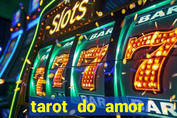 tarot do amor estrela guia o que dizem as cartas